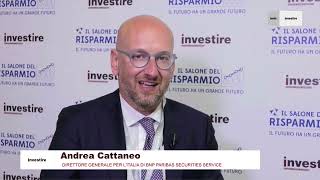 SALONE DEL RISPARMIO 2022  Andrea Cattaneo BNP Paribas Securities Service [upl. by Aarika86]