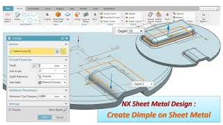 NX Sheet Metal Design  Create Dimple on Sheet Metal [upl. by Dielle]