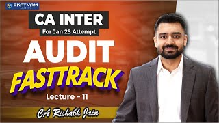 Lecture 11 Part 2  CA Inter Audit Fastrack For Jan 2025 Exam  Chapter 3  cainter [upl. by Tegdirb]