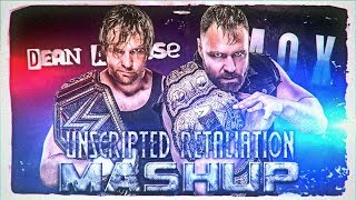 2020 ☁ Jon Moxley amp Dean Ambrose Mashup  quotUnscripted Retaliationquot ᴴᴰ [upl. by Ellednek604]