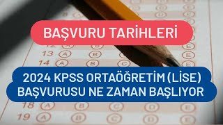 2024 Kpss Ortaöğretim Başvurusu Ne Zaman [upl. by Ainesey]