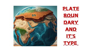 plate tectonics and Boundary geography geogrphy [upl. by Buonomo]