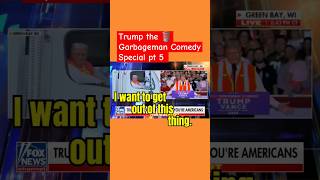 Trump the garbageman comedy special pt 5 [upl. by Winonah]