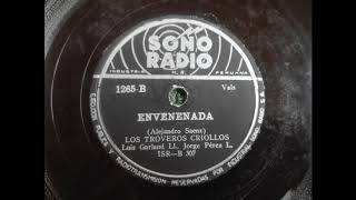 Los Troveros Criollos  Virginia  Envenenada 1954 [upl. by Eelarac363]