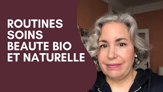 routines soins beauté bio et naturelle [upl. by Finkelstein]