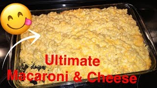 How to Make Ultimate Macaroni and Cheese [upl. by Mikael]