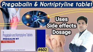 Pregabalin and nortriptyline tablets  Pregalin nt tablet  pregabalin nortriptyline [upl. by Lamb]