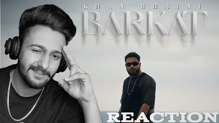 Reaction on  Barkat Official Video Khan Bhaini  Sycostyle  New Punjabi Song 2024 [upl. by Tehc750]