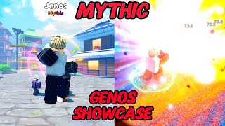 MYTHIC GENOS SHOWCASE  Anime Last Stand [upl. by Yug]