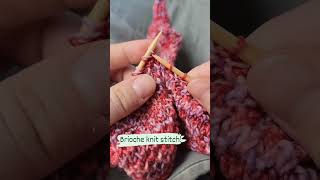 Brioche knit stitch [upl. by Aurelea]