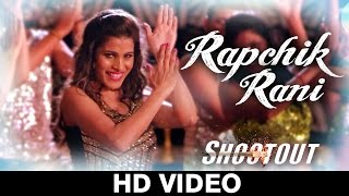 New Gujarati Movie Song 2016  Rapchik Rani  Item Song  SHOOTOUT  1080p VIDEO Song [upl. by Suehtomit296]