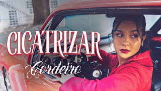 CORDEIRO  Cicatrizar Clipe Oficial [upl. by Donnie]