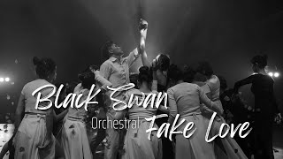 BLACK SWAN X FAKE LOVE ORCHESTRAL  ĐỘI MÚA AJC  MÚA ĐƯƠNG ĐẠI [upl. by Oizirbaf]