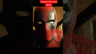 1st Place ⏩️ Deadpool Time Travel marvel deadpool [upl. by Naashom]