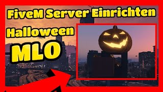 FiveM Server Einrichten  633  BG Halloween Park MLO  FiveM ESX Server Installieren [upl. by Surtimed50]