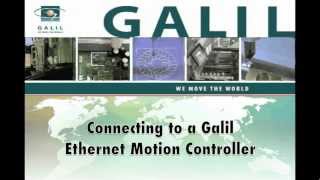 Connecting to a Galil Ethernet Motion Controller [upl. by Ansela]