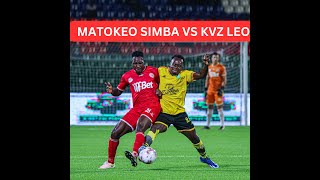 MATOKEO SIMBA VS KVZ LEO 24 APRIL 2024 simba simbasc yanga [upl. by Assej459]