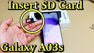 Galaxy A03s How to Insert SD Card amp Format [upl. by Ivetts491]