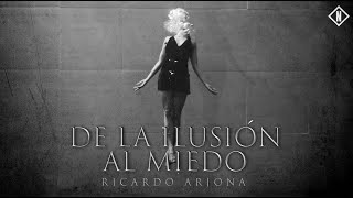 Ricardo Arjona  De la Ilusión al Miedo Official video [upl. by Schaab]