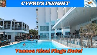 Vassos Nissi Plage Hotel Ayia Napa Cyprus  2024 Tour Around [upl. by Annawit]