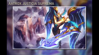 AATROX JUSTICIA SUPREMA [upl. by Naoj870]