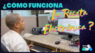 ¿Cómo funciona la receta electrónica [upl. by Htabazile]