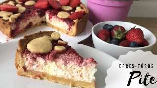 EpresTúrós Pite🍓🥧  klasszikus finomság  BebePiskóta [upl. by Alathia]