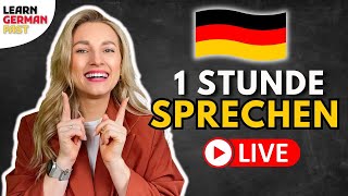 1 Stunde SPRECHEN LIVE Grammatik amp Wortschatz🇩🇪 Learn German Fast [upl. by Celesta]