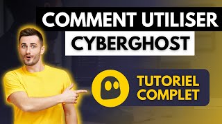 Comment utiliser CyberGhost VPN en 2024 ✅ Tutoriel complet [upl. by Onafets977]