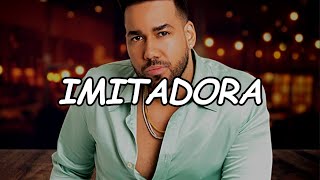 Romeo Santos  Imitadora Official Video Lyric [upl. by Eeb]