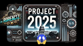 Project 2025 What It Means for Our Future and Society [upl. by Aneret]