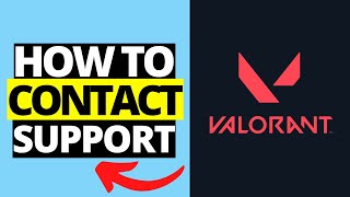 How To Contact Valorant Support [upl. by Boyce]