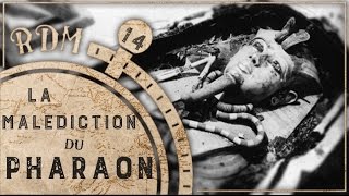 La malédiction du Pharaon  RDM 14 [upl. by Caron]