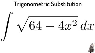 Integral of sqrt64  4x2 using Trigonometric Substitution [upl. by Selda747]