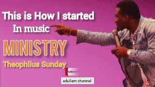 Minister Theophilus Sunday shares his testimony on how he started in the Music Ministry [upl. by Naomi]