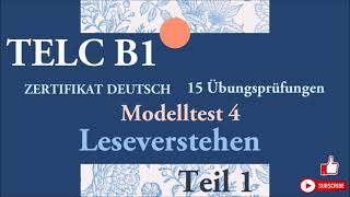 TELC B1  Zertifikat Deutsch  15 übungsprüfungen Leseverstehen B1  modelltest 4 Teil 1 mit lösung [upl. by Bond]