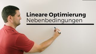 Lineare Optimierung Nebenbedingungen umstellen einzeichnen Nachhilfe online Mathehilfe [upl. by Berlyn]