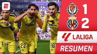 VILLARREAL venció 21 a VALLADOLID se ubica detrás de Barcelona y Real Madrid en la tabla  La Liga [upl. by Tsnre]