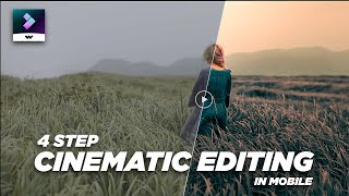 Cinematic Video Editing in Mobile  FilmoraGo [upl. by Liartnod]