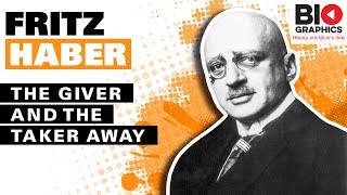 Fritz Haber The Giver and the Taker Away [upl. by Rengia269]