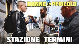 Prepotenti con le donne alla Stazione Termini [upl. by Atcele]