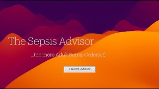 Sepsis Advisor Surveillance Alerts and Management of Sepsis [upl. by Dixon662]