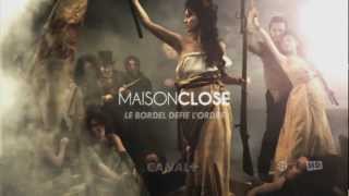 MAISON CLOSE Saison 2 [upl. by Bonnette]