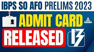 IBPS AFO Admit Card 2023 Out  How to Download IBPS AFO Prelims Admit Card 2023 [upl. by Bluefield638]