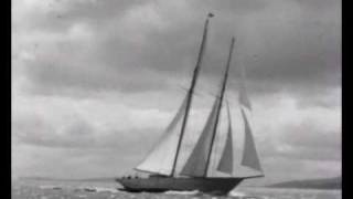 Classic Yacht Sailing in 1930s with Alfred Mylne [upl. by Ecaidnac]