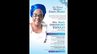 FUNERAL MASS FOR MRS MARIA OMOSIGHO TONGO [upl. by Rois]