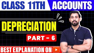 Depreciation  Class 11  Accountancy  Part 6 [upl. by Meekah270]