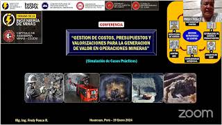 Gestión de Costos Presupuestos y Valorizaciones para la Generación de Valor en Operaciones Mineras [upl. by Eardnoed]