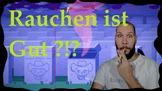 Rauchen ist Super [upl. by Naujled]