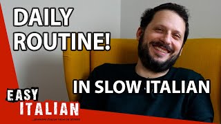 A Day in the Life of Matteo in Slow Italian  Super Easy Italian 46 [upl. by Guadalupe]